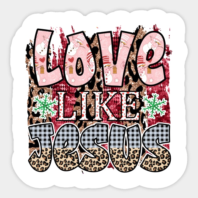 love like Jesus Christian Sticker by Brotherintheeast